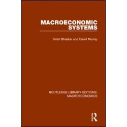 Macroeconomic Systems Macroeconomic Systems