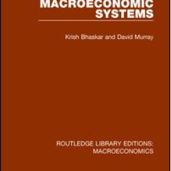Macroeconomic Systems Macroeconomic Systems