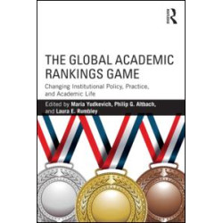 The Global Academic Rankings Game The Global Academic Rankings Game