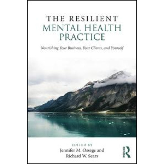 The Resilient Mental Health Practice