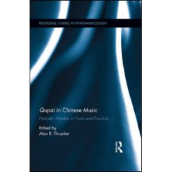 Qupai in Chinese Music Qupai in Chinese Music