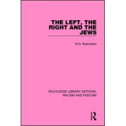 The Left, the Right and the Jews The Left, the Right and the Jews
