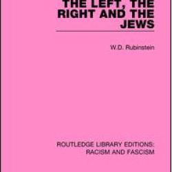 The Left, the Right and the Jews The Left, the Right and the Jews