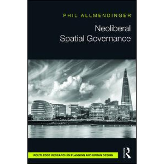 Neoliberal Spatial Governance