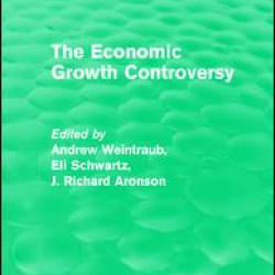 The Economic Growth Controversy The Economic Growth Controversy