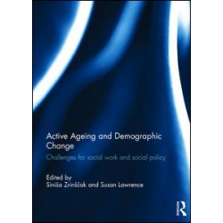 Active Ageing and Demographic Change Active Ageing and Demographic Change