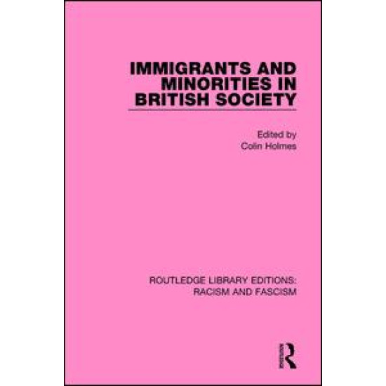 Immigrants and Minorities in British Society