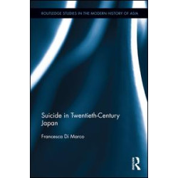 Suicide in Twentieth-Century Japan Suicide in Twentieth-Century Japan