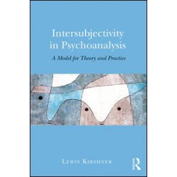 Intersubjectivity in Psychoanalysis Intersubjectivity in Psychoanalysis