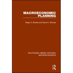 Macroeconomic Planning Macroeconomic Planning