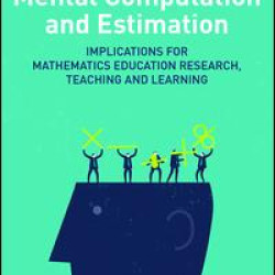 Mental Computation and Estimation