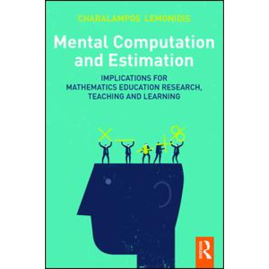 Mental Computation and Estimation Mental Computation and Estimation