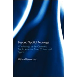 Beyond Spatial Montage Beyond Spatial Montage