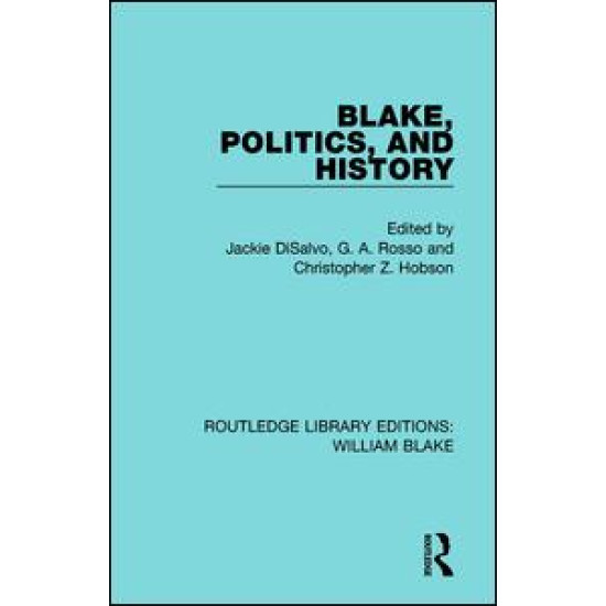 Blake, Politics, and History
