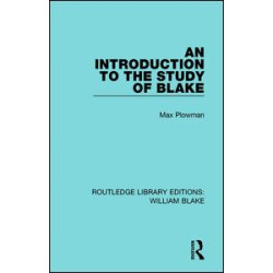 An Introduction to the Study of Blake An Introduction to the Study of Blake