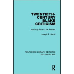 Twentieth-Century Blake Criticism