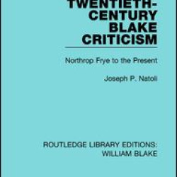 Twentieth-Century Blake Criticism