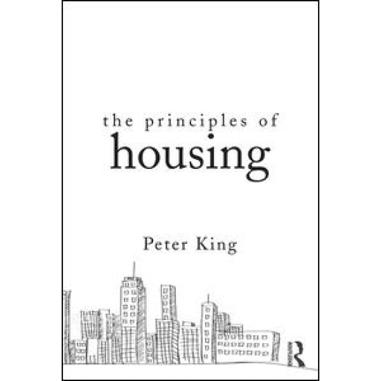 The Principles of Housing The Principles of Housing