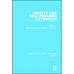 Anxiety and Self-Focused Attention