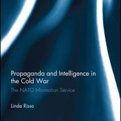 Propaganda and Intelligence in the Cold War