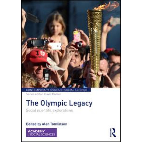 The Olympic Legacy The Olympic Legacy
