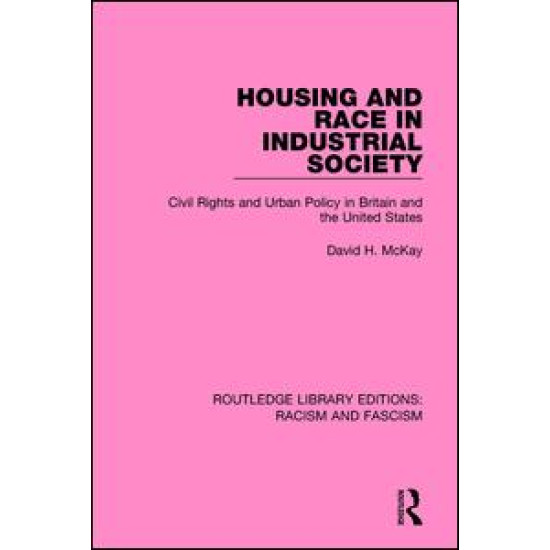 Housing and Race in Industrial Society