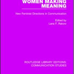 Women Making Meaning Women Making Meaning