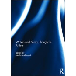 Writers and Social Thought in Africa Writers and Social Thought in Africa