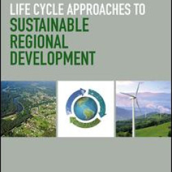 Life Cycle Approaches to Sustainable Regional Development