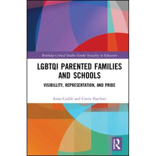 LGBTQI Parented Families and Schools
