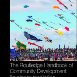 The Routledge Handbook of Community Development The Routledge Handbook of Community Development