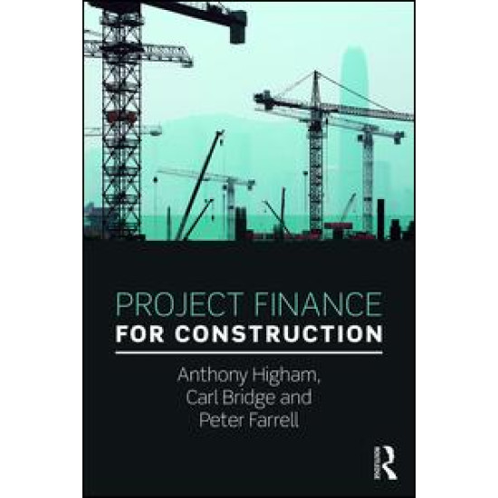 Project Finance for Construction Project Finance for Construction