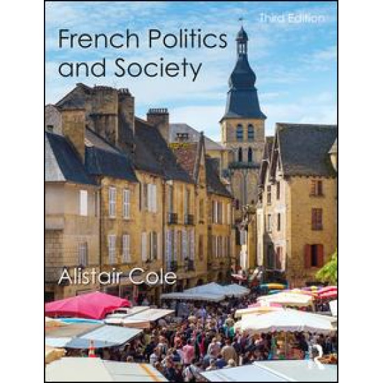 French Politics and Society French Politics and Society