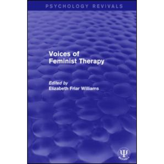Voices of Feminist Therapy Voices of Feminist Therapy