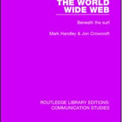 The World Wide Web The World Wide Web