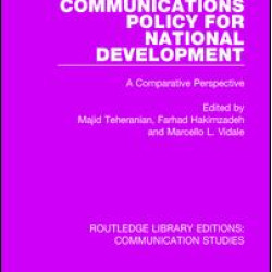 Communications Policy for National Development Communications Policy for National Development