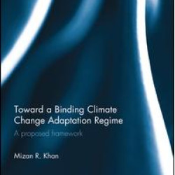 Toward a Binding Climate Change Adaptation Regime