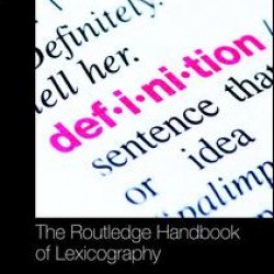 The Routledge Handbook of Lexicography The Routledge Handbook of Lexicography