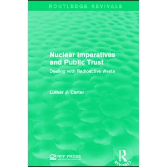 Nuclear Imperatives and Public Trust
