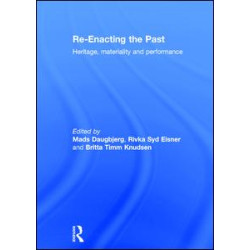 Re-Enacting the Past Re-Enacting the Past