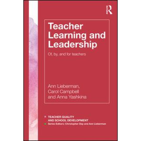 Teacher Learning and Leadership Teacher Learning and Leadership