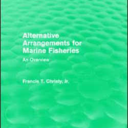 Alternative Arrangements for Marine Fisheries
