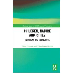 Children, Nature and Cities