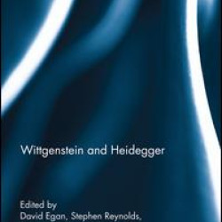 Wittgenstein and Heidegger