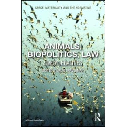 Animals, Biopolitics, Law Animals, Biopolitics, Law