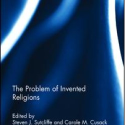 The Problem of Invented Religions The Problem of Invented Religions