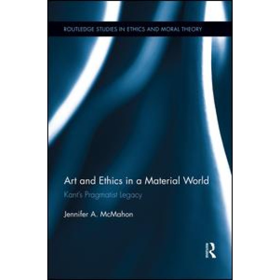 Art and Ethics in a Material World Art and Ethics in a Material World