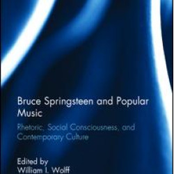 Bruce Springsteen and Popular Music Bruce Springsteen and Popular Music