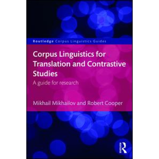 Corpus Linguistics for Translation and Contrastive Studies