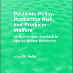 Pesticide Policy, Production Risk, and Producer Welfare Pesticide Policy, Production Risk, and Producer Welfare